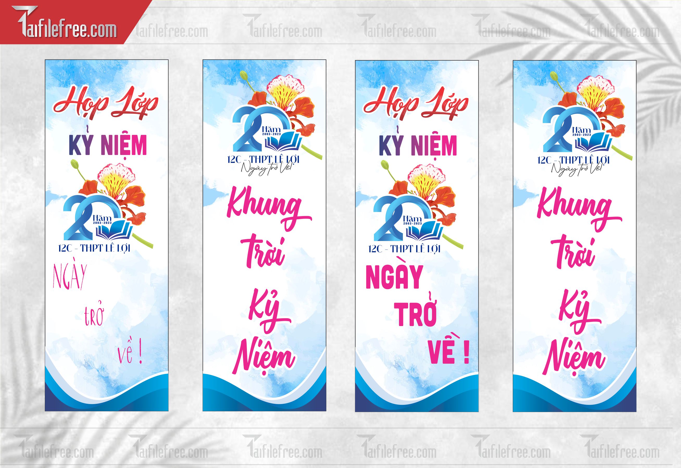 Mẫu Phướn Họp Lớp, Hội Khóa, Ngày Trở Về Đẹp_HL67